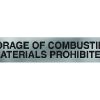 Storage of Combustible Materials Sign