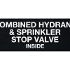 Combined Hydrant & Sprinkler Stop Valve Sign